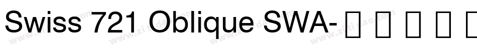 Swiss 721 Oblique SWA字体转换